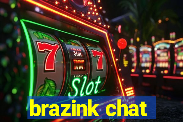 brazink chat